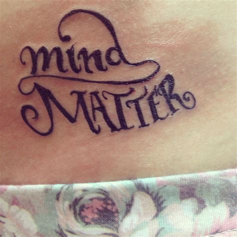 Mind over mqtter is mafic Tattoo